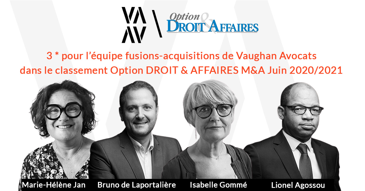 Classement des cabinets d'avocats en fusions-acquisitions (JUIN 2020 - JUIN 2021) par le magazine Option Droit & Affaires.