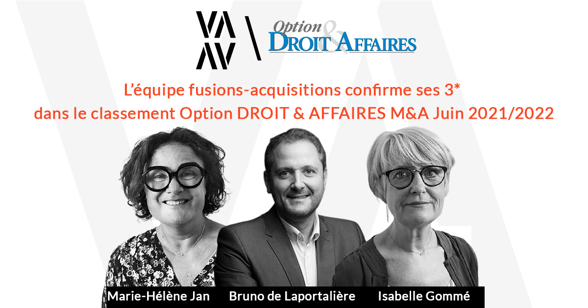 Classement OPTION DROIT & AFFAIRES des cabinets d'avocats en fusions-acquisitions (Juin 2021 - Juin 2022) 